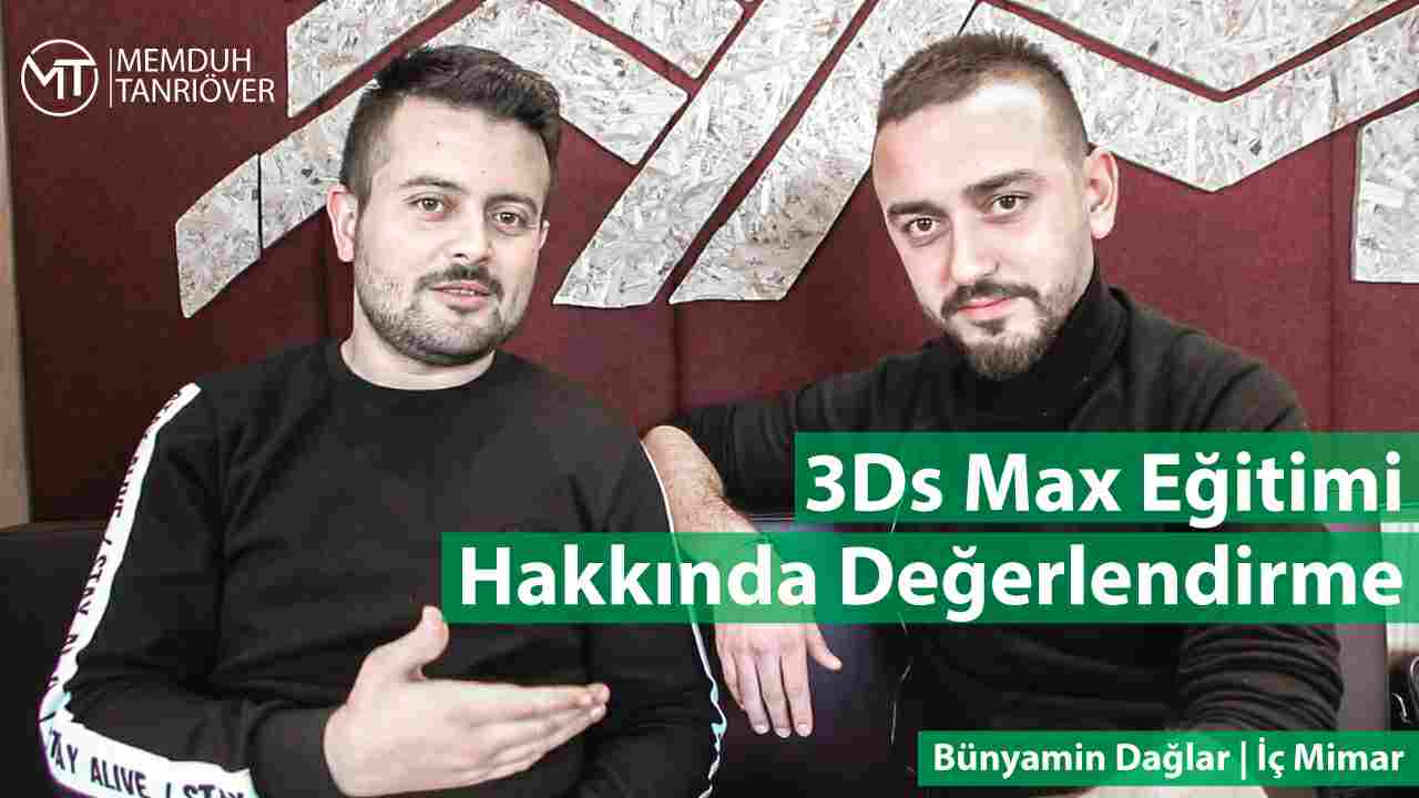 en iyi 3d max hocası memduh tanrıöver, en iyi 3d max hocası, türkiyenin en iyi 3d max hocası, memduh tanrıöver, 3d max özel ders, istanbul 3d max özel ders, en iyi 3d max kursu, istanbul en iyi 3ds max kursu, memduh, tanrıöver, Bünyamin Dağlar, İç Mimar