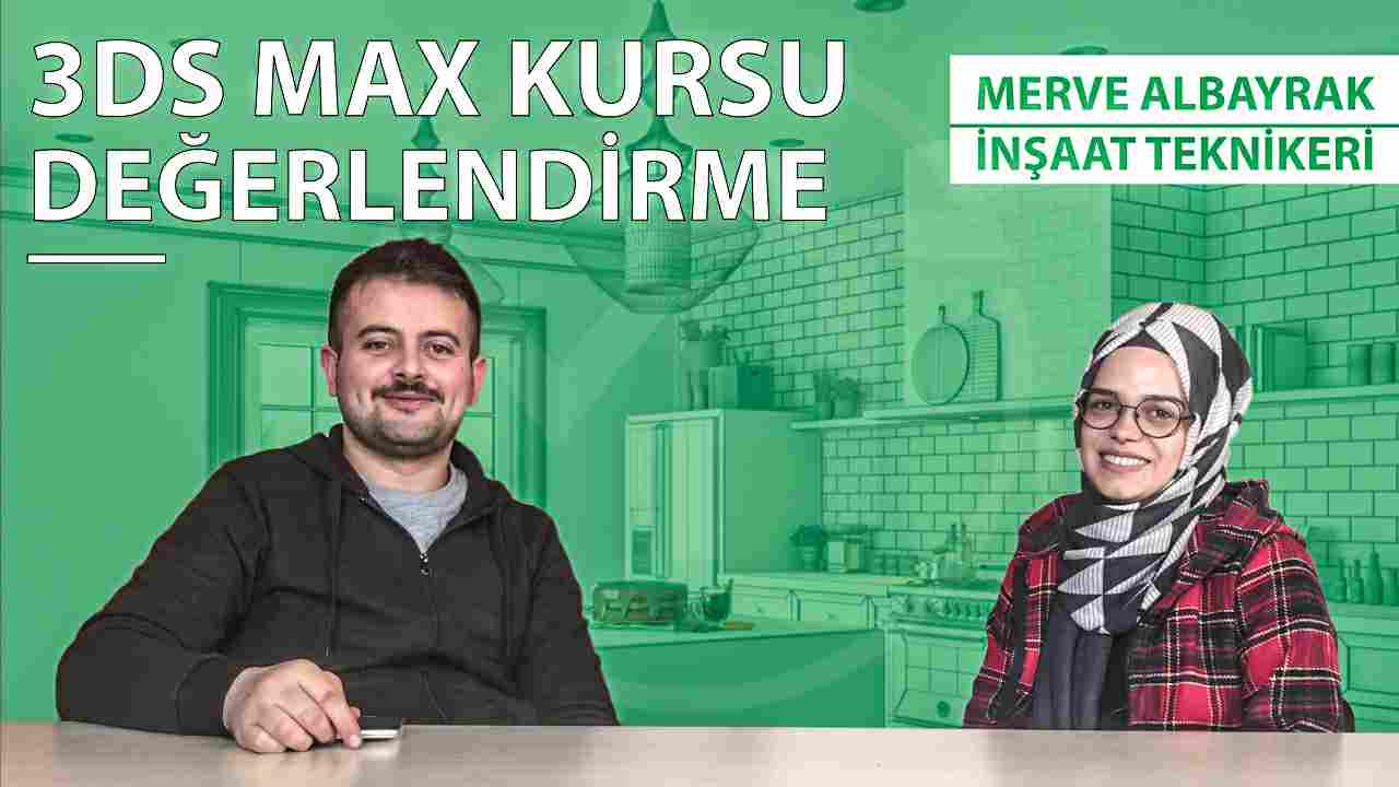 en iyi 3d max hocası memduh tanrıöver, en iyi 3d max hocası, türkiyenin en iyi 3d max hocası, memduh tanrıöver, 3d max özel ders, istanbul 3d max özel ders, en iyi 3d max kursu, istanbul en iyi 3ds max kursu, memduh, tanrıöver, Merve Albayrak, İnşaat Teknikeri